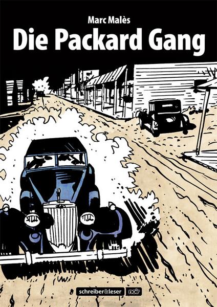Die Packard Gang 1: