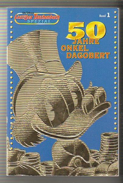 Lustiges Taschenbuch Spezial 1: 50 Jahre Onkel Dagobert (LTB)