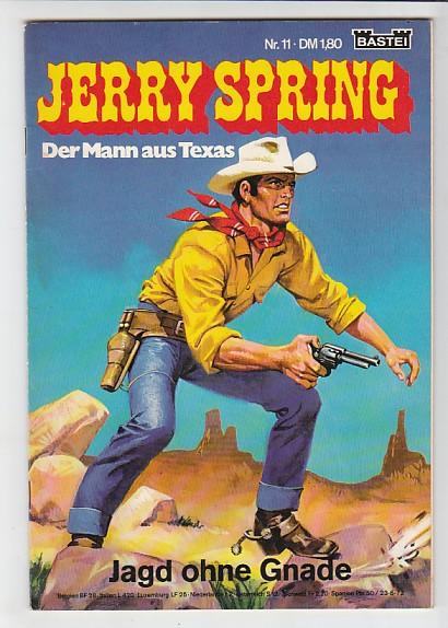Jerry Spring 11: Jagd ohne Gnade (1. Auflage)