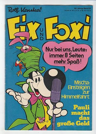 Fix und Foxi: 22. Jahrgang - Nr. 31