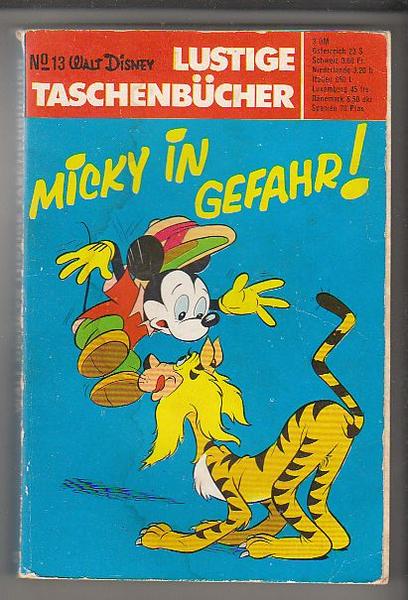 Walt Disneys Lustige Taschenbücher 13: Micky in Gefahr (1. Auflage) (LTB)