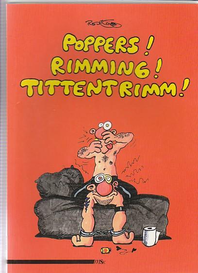 Poppers ! Rimming ! Tittentrimm !: