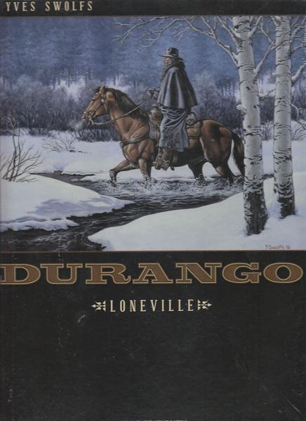 Durango 7: Loneville (Hardcover)