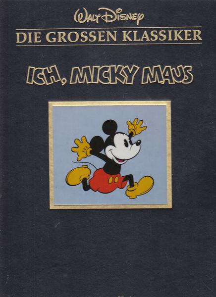 Walt Disney - Die grossen Klassiker (7): Ich Micky Maus