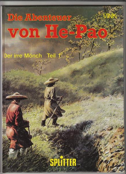 Die Abenteuer von He-Pao 1: Der irre Mönch (Hardcover)