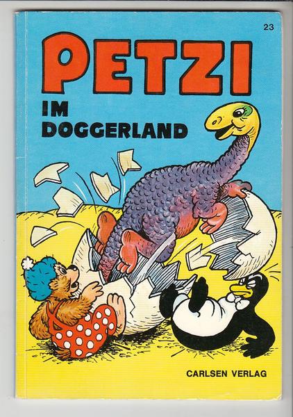 Petzi 23: Petzi im Doggerland  (höhere Auflagen)
