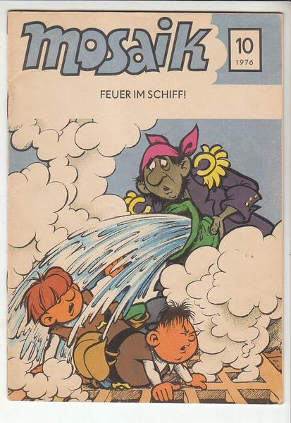 Mosaik 1976: Nr. 10: Feuer im Schiff !