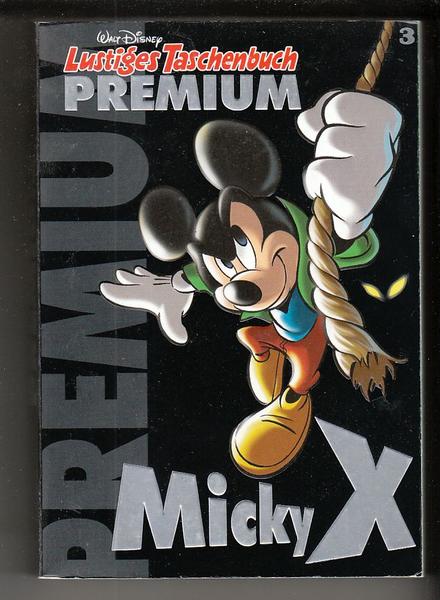 Lustiges Taschenbuch Premium 3: Micky X (LTB)