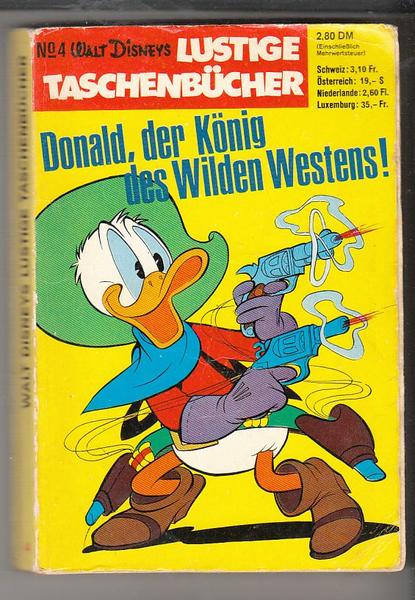 Walt Disneys Lustige Taschenbücher 4: Donald, der König des Wilden Westens (1. Auflage) (LTB)