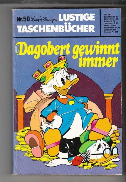 Walt Disneys Lustige Taschenbücher 50: Dagobert gewinnt immer (1. Auflage) (LTB)