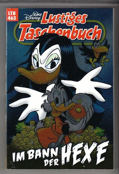 Walt Disneys Lustige Taschenbücher 465: Im Bann der Hexe (LTB)