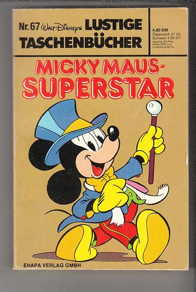 Walt Disneys Lustige Taschenbücher 67: Micky Maus - Superstar (1. Auflage) (LTB)