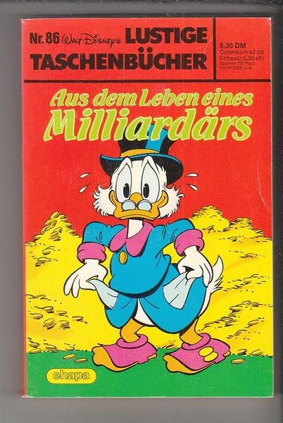 Walt Disneys Lustige Taschenbücher 86: Aus dem Leben eines Milliardärs (1. Auflage) (LTB)
