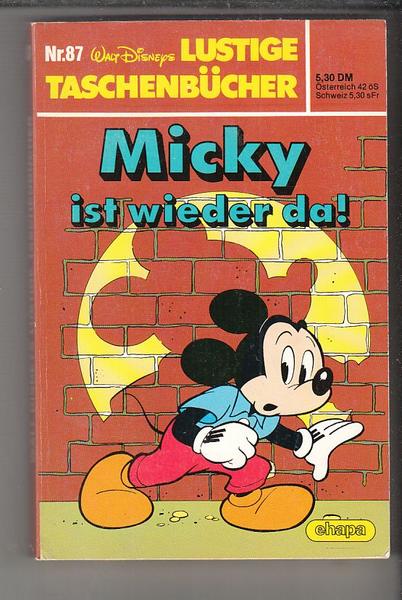 Walt Disneys Lustige Taschenbücher 87: Micky ist wieder da ! (1. Auflage) (LTB)
