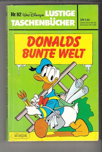 Walt Disneys Lustige Taschenbücher 92: Donalds bunte Welt (1. Auflage) (LTB)