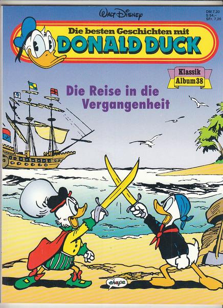 Die besten Geschichten mit Donald Duck 38: Die Reise in die Vergangenheit