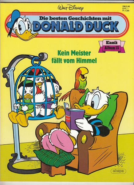 Die besten Geschichten mit Donald Duck 15: Kein Meister fällt vom Himmel