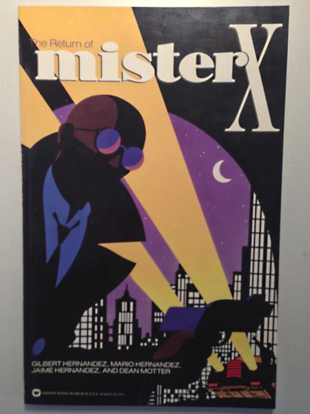 The Return of Mister X (Jamie Hernandez) Warner Books 1987
