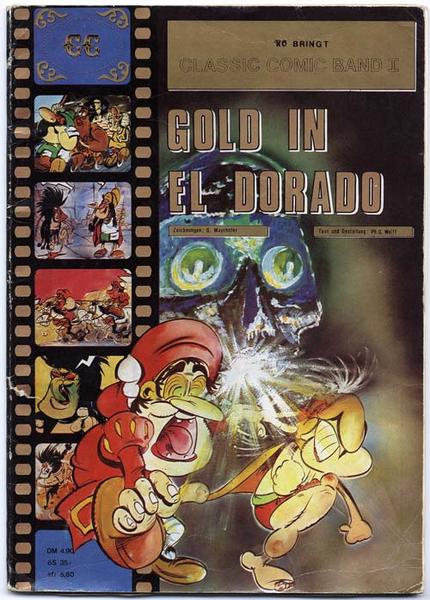 Classic Comic 1: Gold in El Dorado