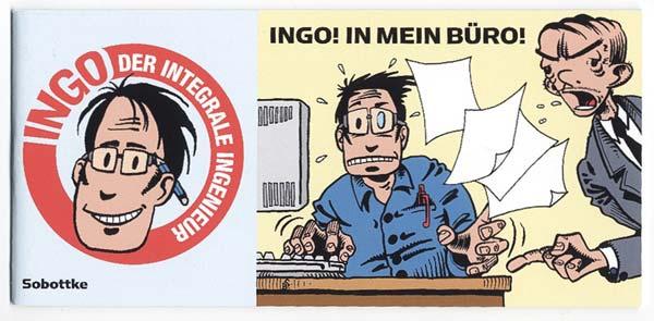 Ingo der integrale Ingenieur: Ingo ! In mein Büro !