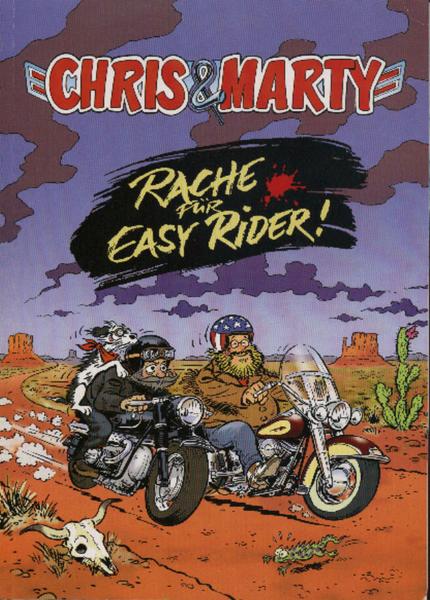 Chris & Marty (1): Rache für Easy Rider !