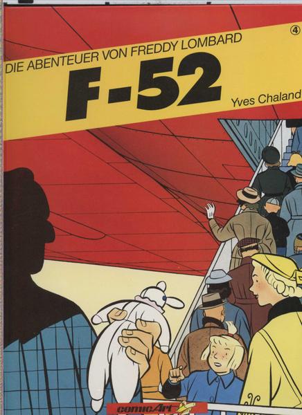 Die Abenteuer von Freddy Lombard 4: F-52 (Hardcover)