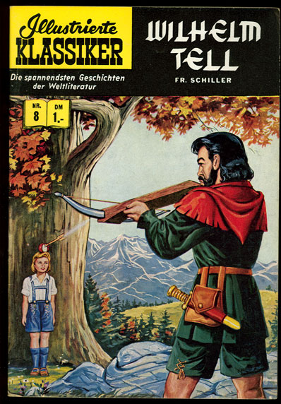 Illustrierte Klassiker 8: Wilhelm Tell (1. Auflage)