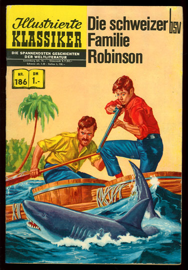 Illustrierte Klassiker 186: Die Schweizer Familie Robinson (1. Auflage)