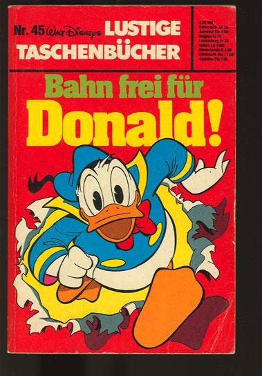 Walt Disneys Lustige Taschenbücher 45: Bahn frei für Donald ! (1. Auflage)