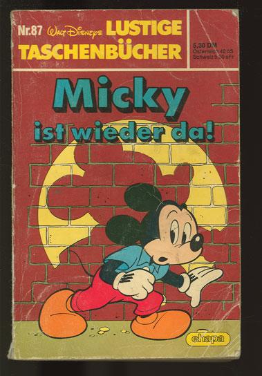 Walt Disneys Lustige Taschenbücher 87: Micky ist wieder da ! (1. Auflage)