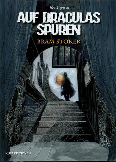 Auf Draculas Spuren 2: Bram Stoker