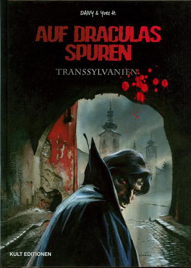 Auf Draculas Spuren 3: Transylvanien