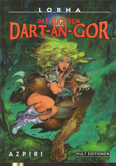 Lorna (4): Das Auge von Dart-An-Gor