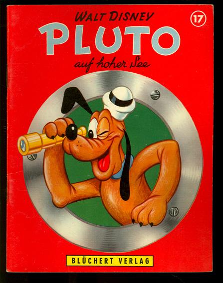 Kleine Blüchert Disney - Bücher 17  Pluto auf hoher See