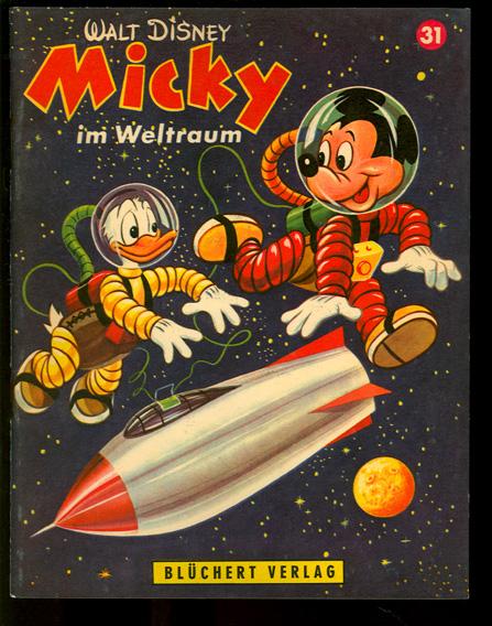 Kleine Blüchert Disney - Bücher 31  Micky im Weltraum
