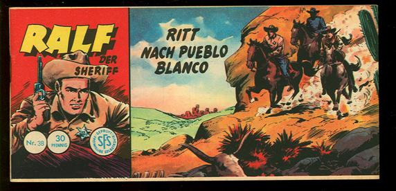 Ralf 38: Ritt nach Pueblo Blanco