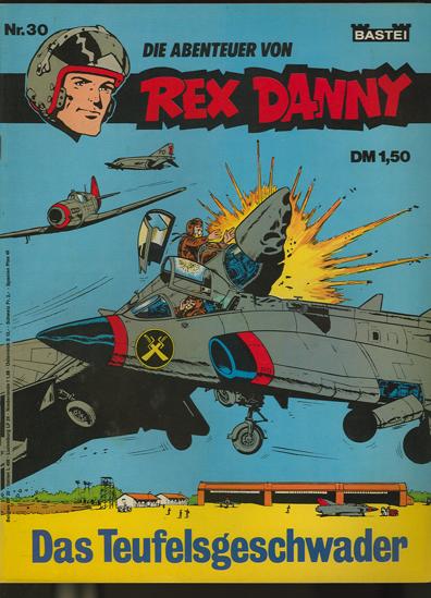 Rex Danny 30: Das Teufelsgeschwader
