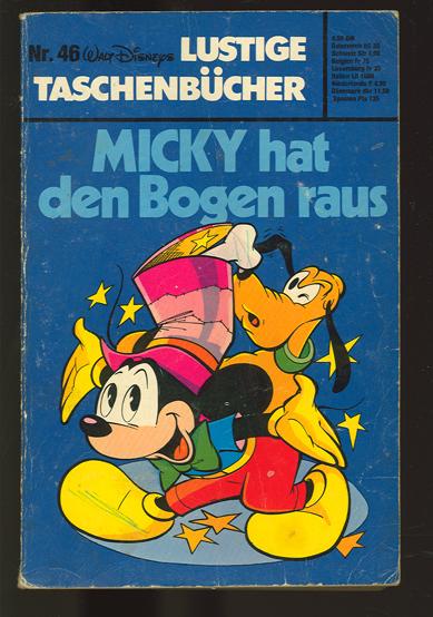 Walt Disneys Lustige Taschenbücher 46: Micky hat den Bogen raus (1. Auflage)