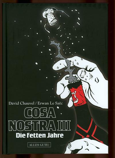 Cosa Nostra 3: Die fetten Jahre