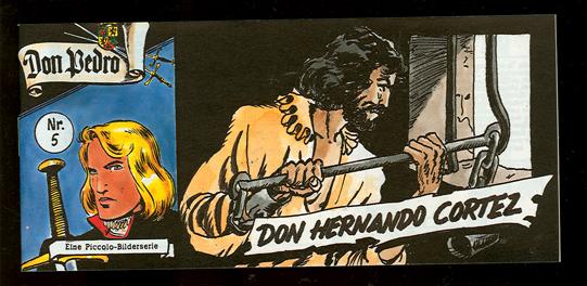 Don Pedro 5: Don Hernando Cortez