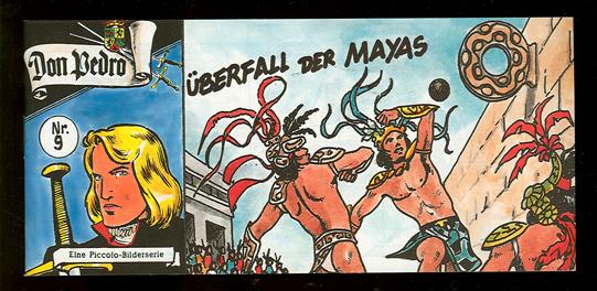 Don Pedro 9: Überfall der Mayas