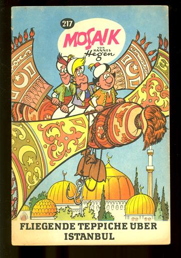 Mosaik 217: Fliegende Teppiche über Istanbul