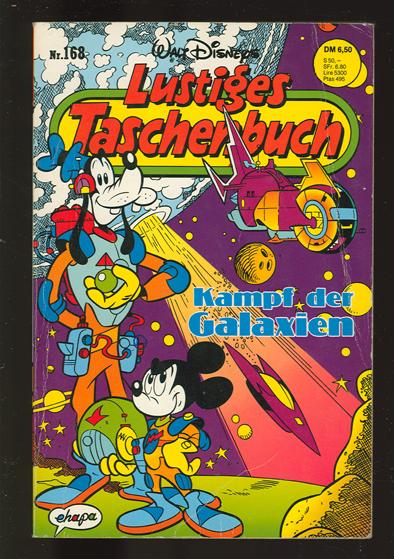 Walt Disneys Lustige Taschenbücher 168: Kampf der Galaxien
