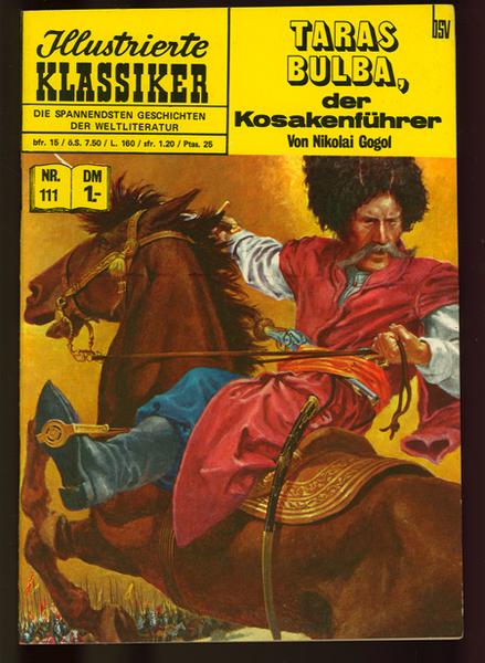 Illustrierte Klassiker 111: Taras Bulba, der Kosakenführer (4. Auflage)