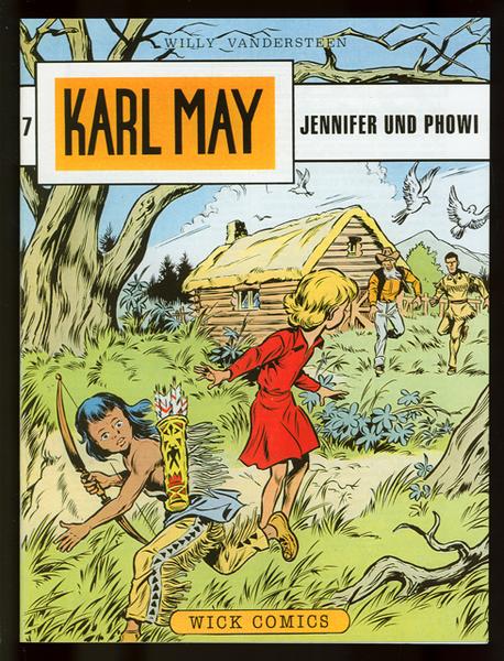 Karl May 7: Jennifer und Phowi