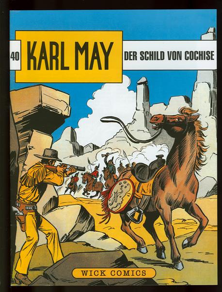 Karl May 40: Der Schild von Cochise
