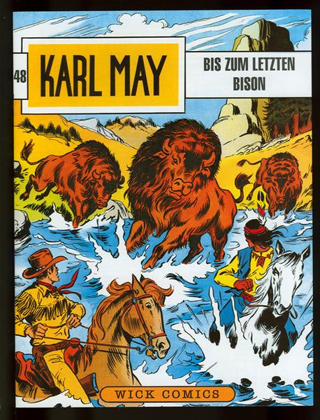 Karl May 48: Bis zum letzten Bison