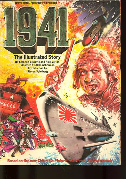 1941 - the illustrated story (Based on Steven Spielberg Film)