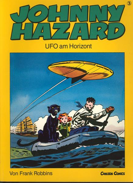Johnny Hazard 3: UFO am Horizont