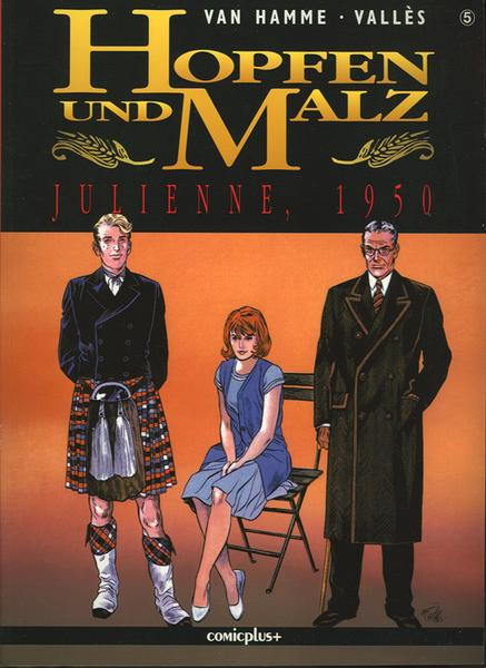 Hopfen und Malz 5: Julienne, 1950